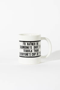 Coffee Mug 16oz  - Shot of Tequila