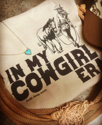 In my Cowgirl Era