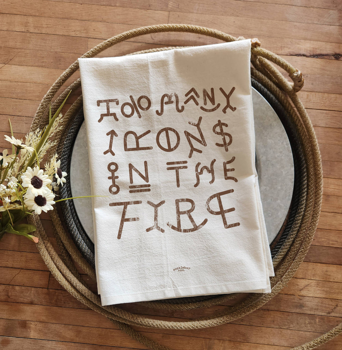 Too Many Irons in the Fire - Old Fashioned Tea towel